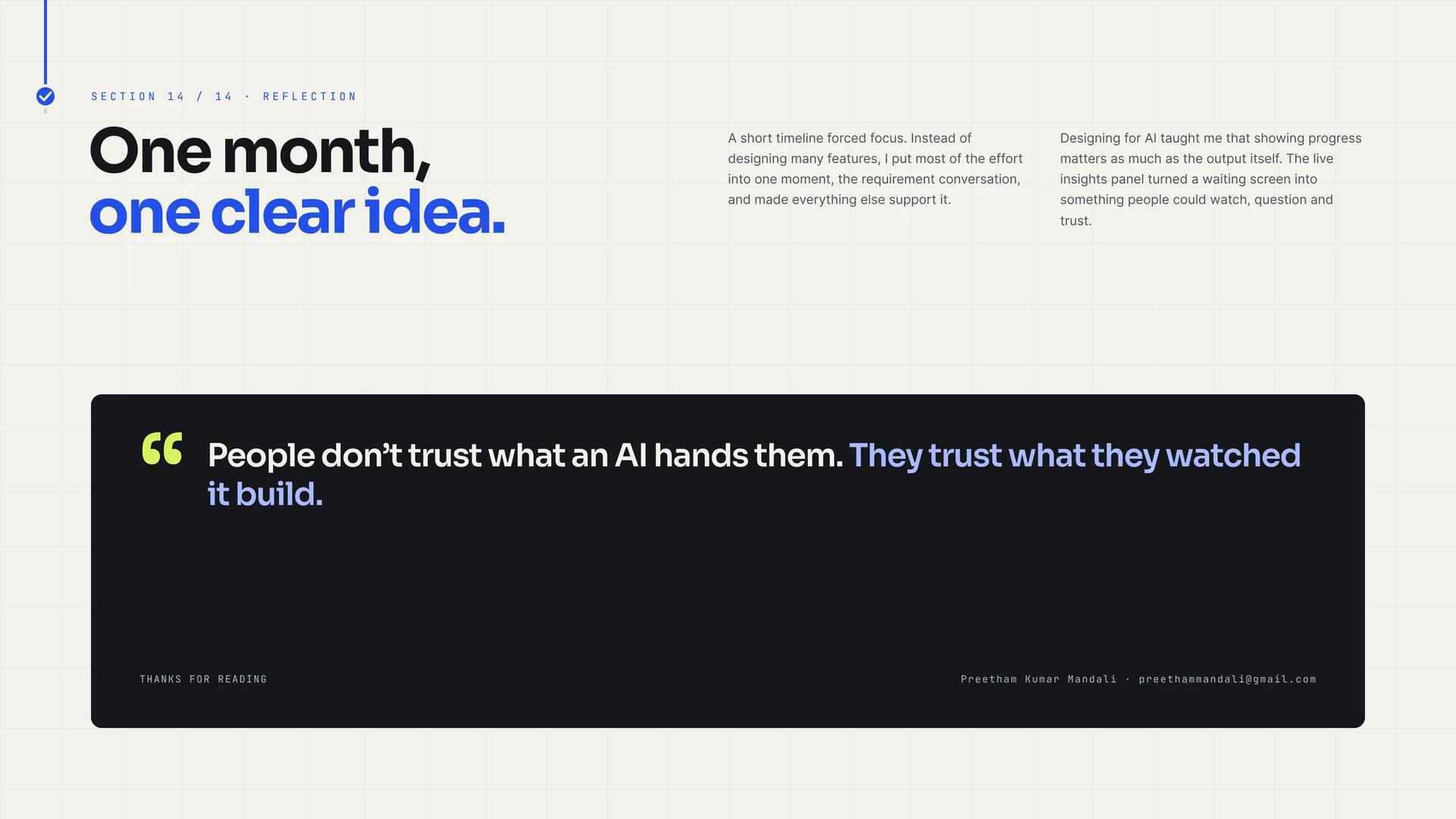 “One month, one clear idea.”: two paragraphs on focus and on showing progress, above a dark quote panel reading “People don’t trust what an AI hands them. They trust what they watched it build.” and the author’s name and email.